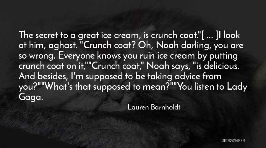 Taking Your Own Advice Quotes By Lauren Barnholdt