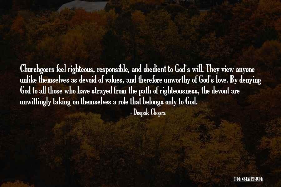 Taking Your Own Path Quotes By Deepak Chopra