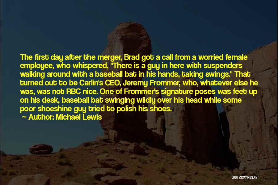 Taking Your Shoes Off Quotes By Michael Lewis