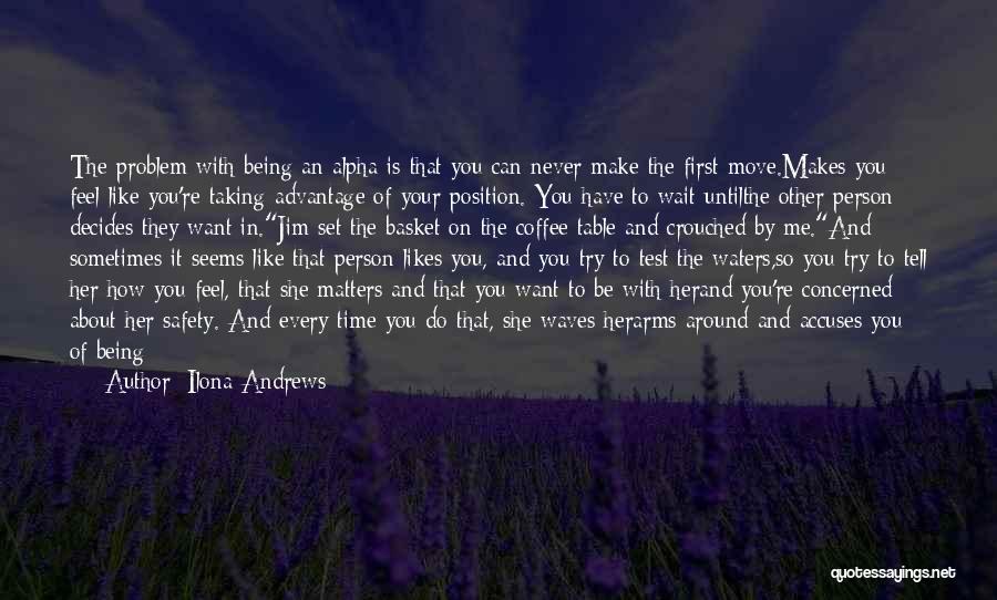 Taking Your Time Quotes By Ilona Andrews