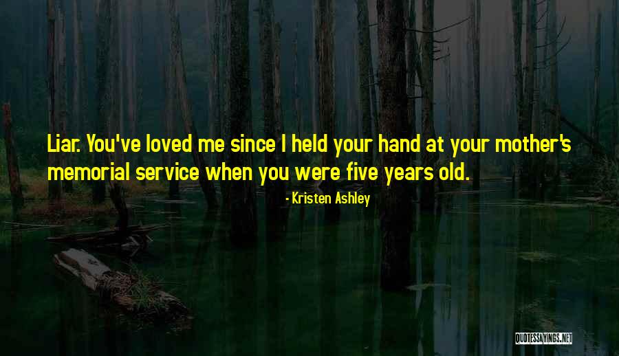 Takkan Terpisah Quotes By Kristen Ashley Takkan Terpisah Quotes By Kristen Ashley