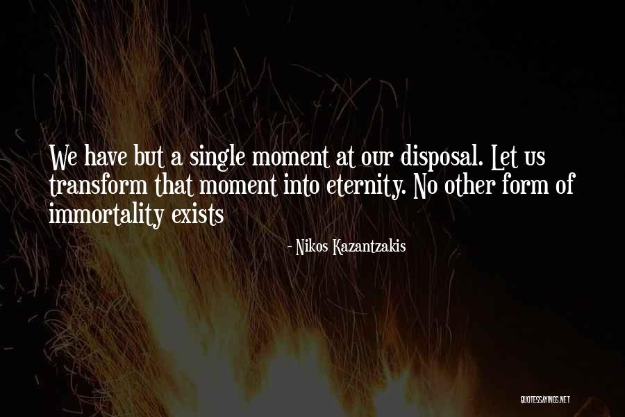 Takkan Terpisah Quotes By Nikos Kazantzakis Takkan Terpisah Quotes By Nikos Kazantzakis