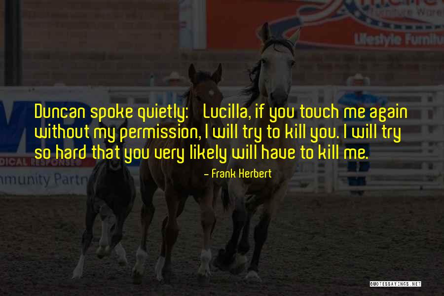 Taklit Nedir Quotes By Frank Herbert Taklit Nedir Quotes By Frank Herbert