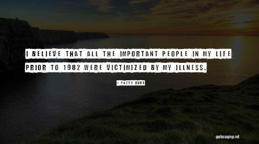 Takna Sa Quotes By Patty Duke Takna Sa Quotes By Patty Duke