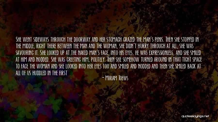 Takoda Collins Quotes By Miriam Toews Takoda Collins Quotes By Miriam Toews