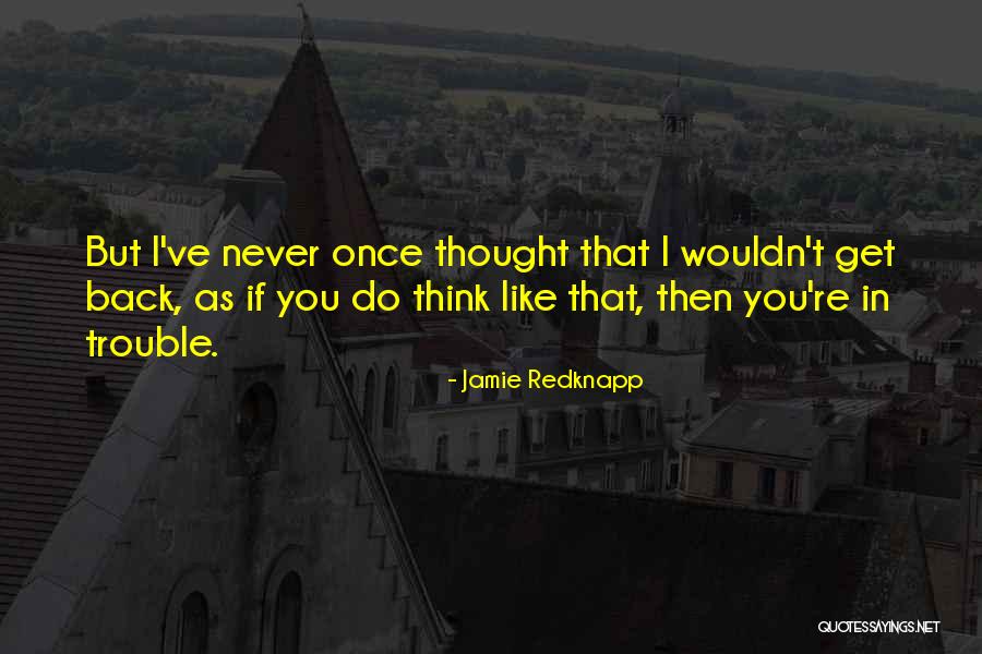 Takoyaki Funny Quotes By Jamie Redknapp Takoyaki Funny Quotes By Jamie Redknapp