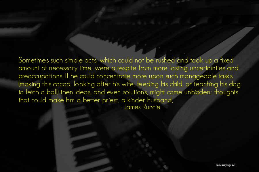 Takuan Recipe Quotes By James Runcie Takuan Recipe Quotes By James Runcie