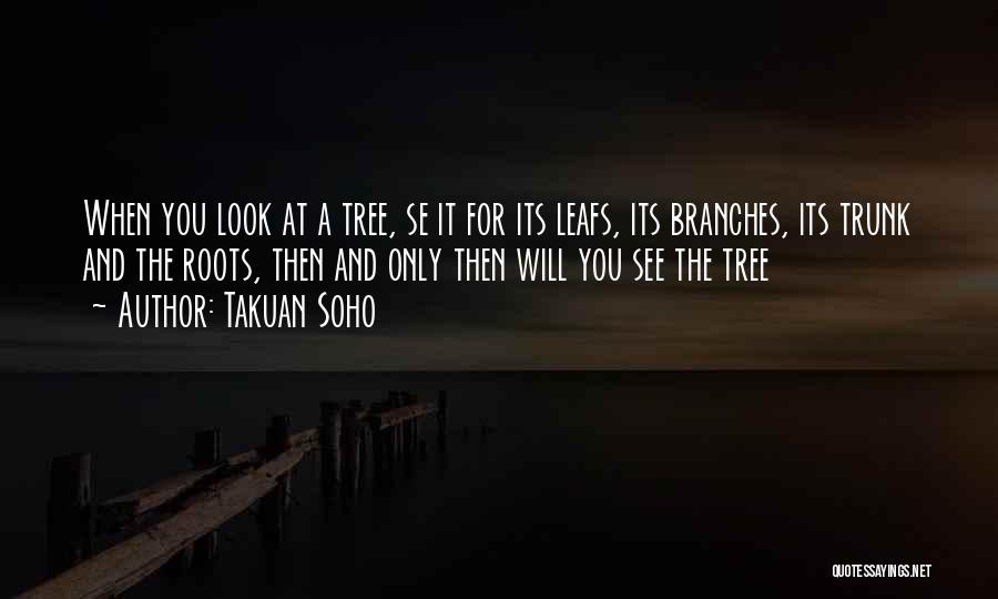 Takuan Soho Quotes 1916615