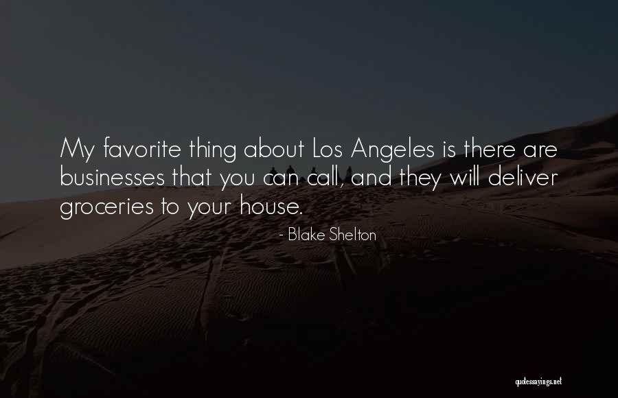 Takudai Quotes By Blake Shelton Takudai Quotes By Blake Shelton