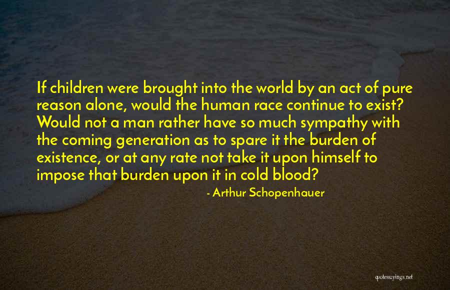 Takudan Quotes By Arthur Schopenhauer Takudan Quotes By Arthur Schopenhauer