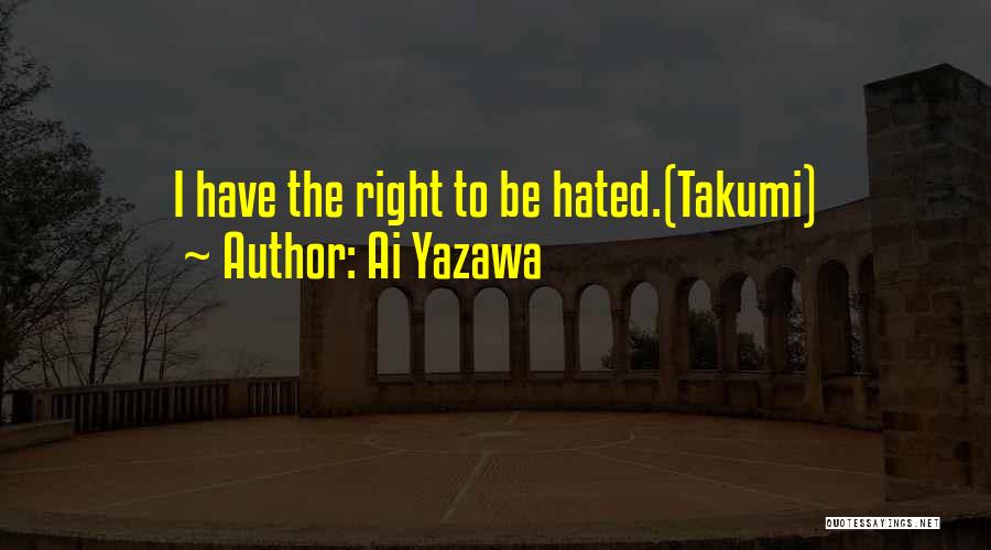 Takumi Quotes By Ai Yazawa