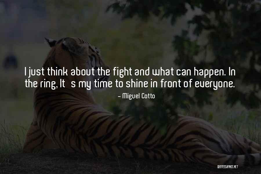 Takumis Ae86 Quotes By Miguel Cotto Takumis Ae86 Quotes By Miguel Cotto