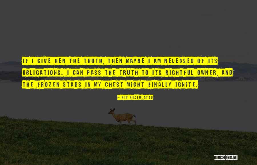 Takut Kehilanganmu Quotes By Nic Pizzolatto Takut Kehilanganmu Quotes By Nic Pizzolatto