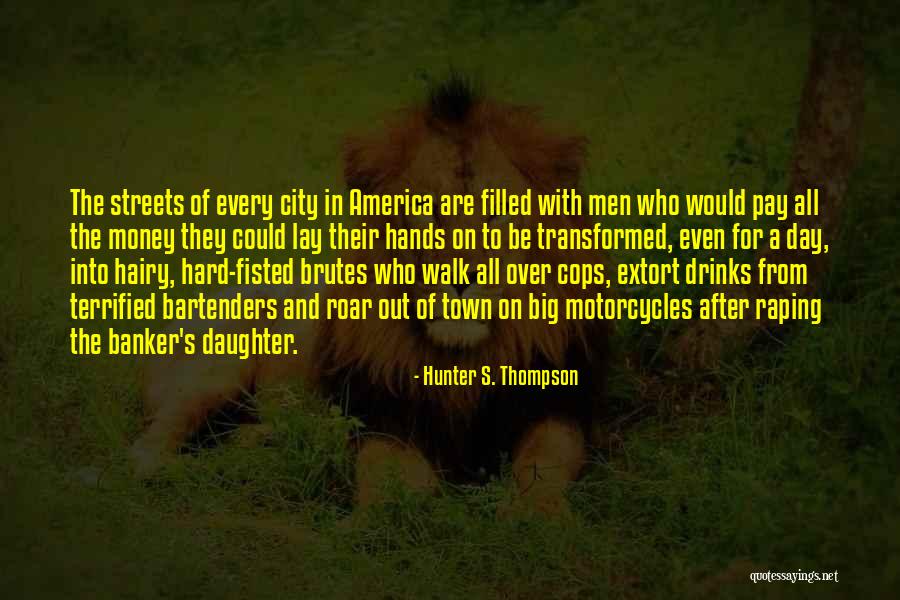 Takuya Satou Quotes By Hunter S. Thompson Takuya Satou Quotes By Hunter S. Thompson