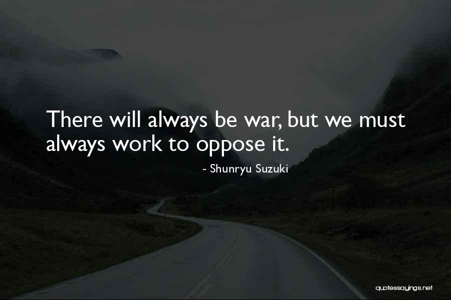 Takuya Satou Quotes By Shunryu Suzuki Takuya Satou Quotes By Shunryu Suzuki