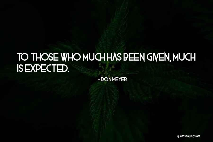 Takvoryan Quotes By Don Meyer Takvoryan Quotes By Don Meyer