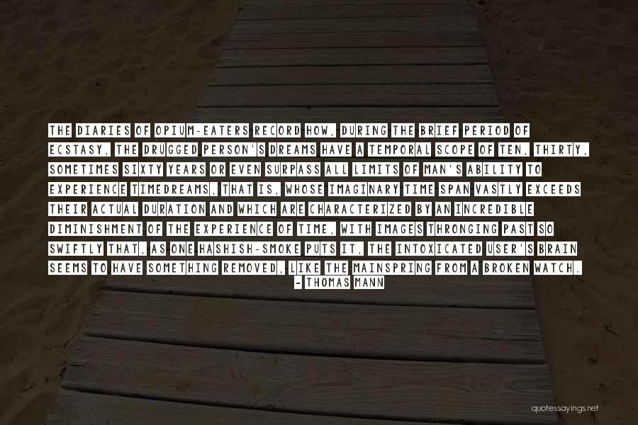 Takwondo Quotes By Thomas Mann Takwondo Quotes By Thomas Mann