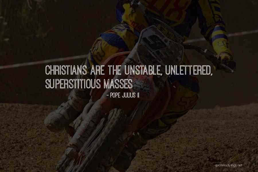 Takyia Quotes By Pope Julius II Takyia Quotes By Pope Julius II