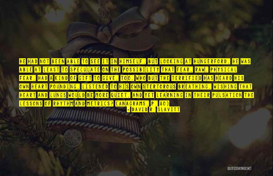 Takzim Engineering Quotes By David R. Slavitt Takzim Engineering Quotes By David R. Slavitt