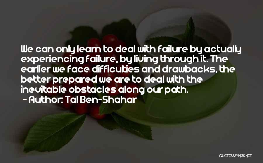 Tal Ben-Shahar Quotes 557831