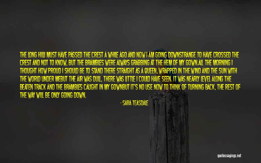 Tal Kamar Quotes By Sara Teasdale Tal Kamar Quotes By Sara Teasdale