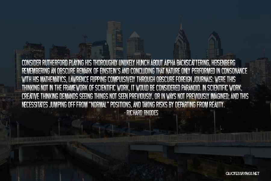 Talaash Movie Songs Quotes By Richard Rhodes Talaash Movie Songs Quotes By Richard Rhodes