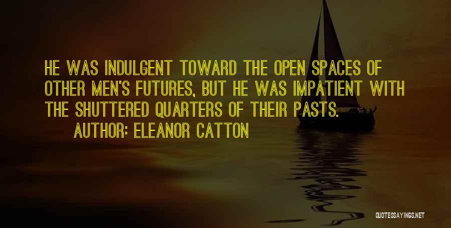 Talabani Diary Quotes By Eleanor Catton