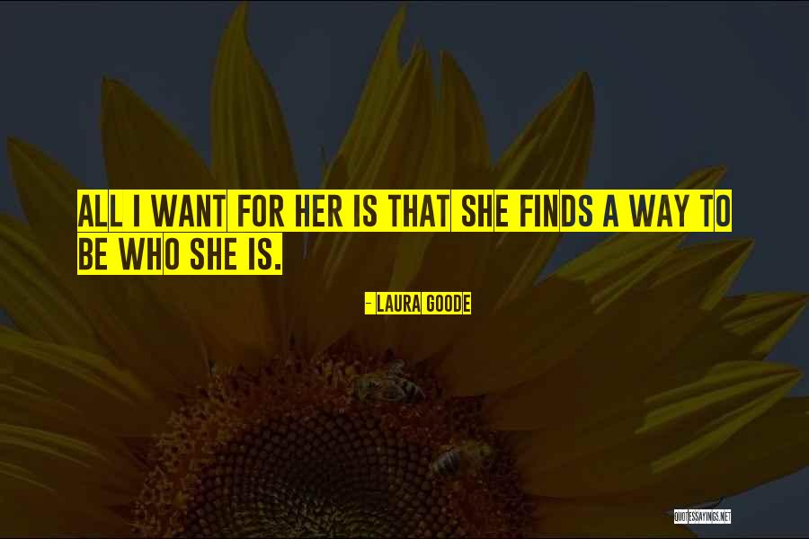 Talaberry Quotes By Laura Goode Talaberry Quotes By Laura Goode