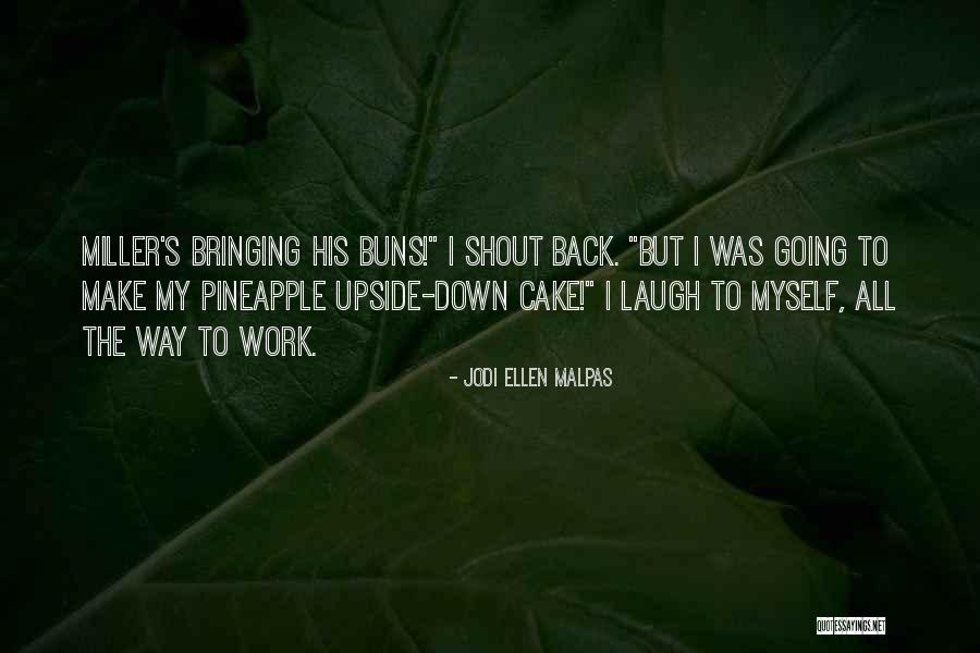 Taladros Bosch Quotes By Jodi Ellen Malpas Taladros Bosch Quotes By Jodi Ellen Malpas