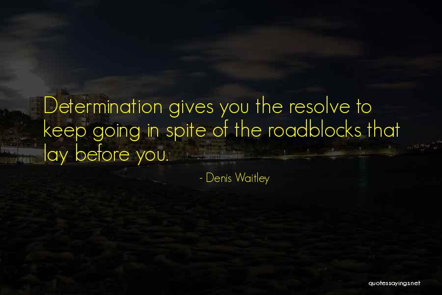 Talagang Weather Quotes By Denis Waitley Talagang Weather Quotes By Denis Waitley