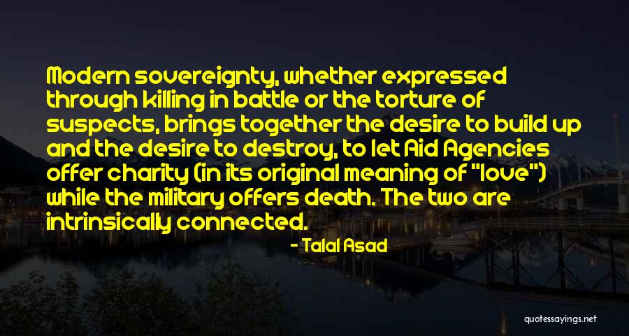 Talal Asad Quotes 1231188