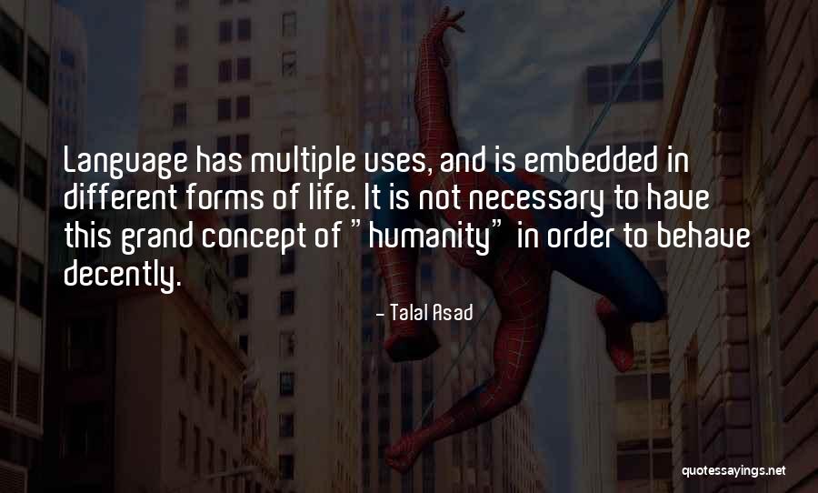 Talal Asad Quotes 1996515