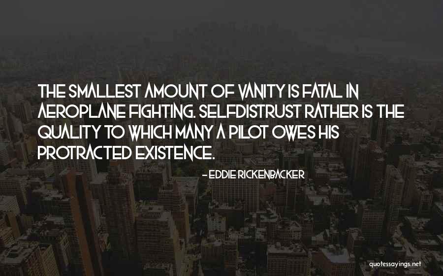 Talamasca History Quotes By Eddie Rickenbacker Talamasca History Quotes By Eddie Rickenbacker