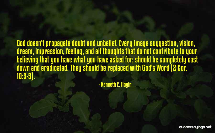 Talanti Quotes By Kenneth E. Hagin Talanti Quotes By Kenneth E. Hagin