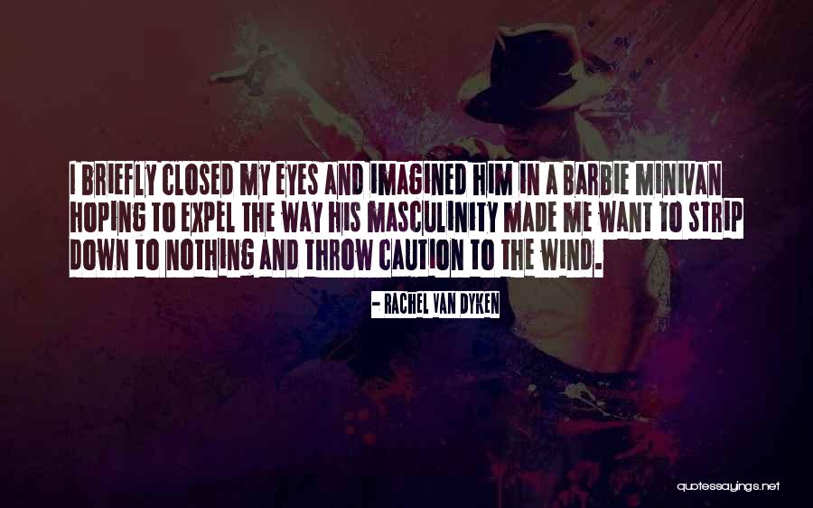 Talar Neck Quotes By Rachel Van Dyken Talar Neck Quotes By Rachel Van Dyken