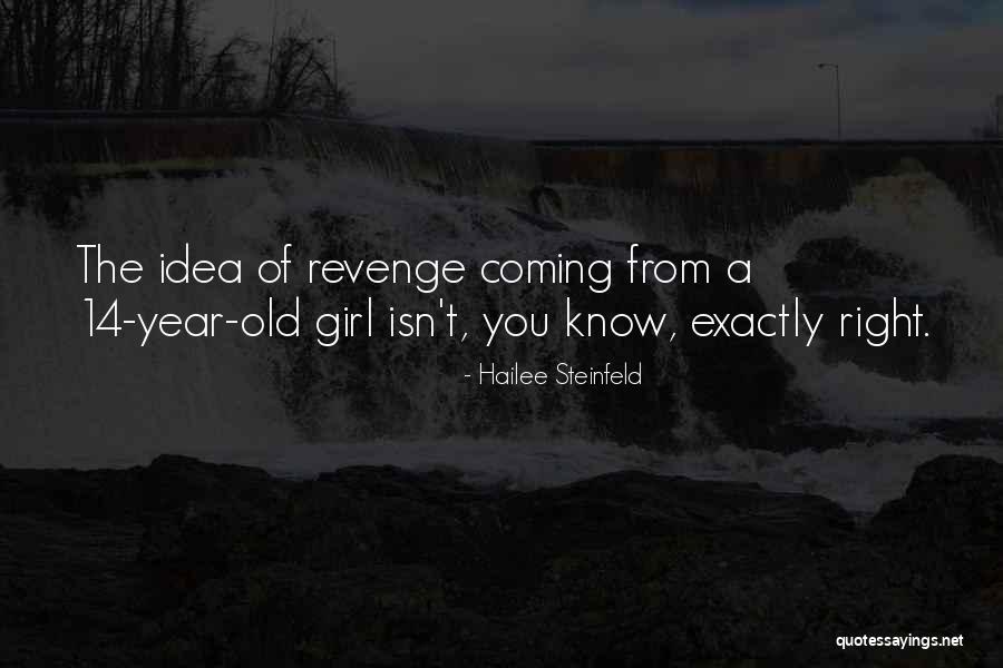 Talari Quotes By Hailee Steinfeld Talari Quotes By Hailee Steinfeld