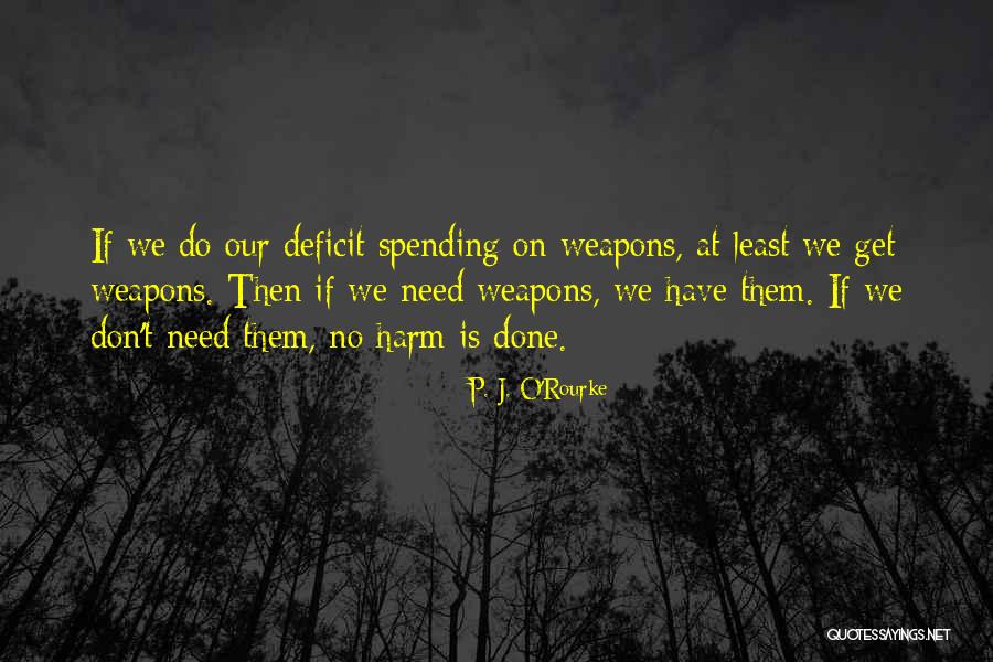 Talarian Quotes By P. J. O'Rourke Talarian Quotes By P. J. O'Rourke