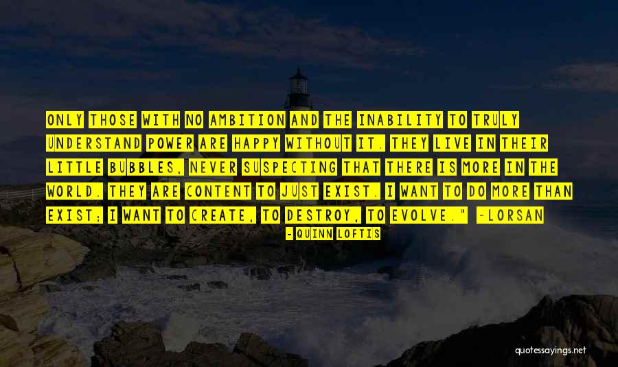 Talas Band Quotes By Quinn Loftis Talas Band Quotes By Quinn Loftis