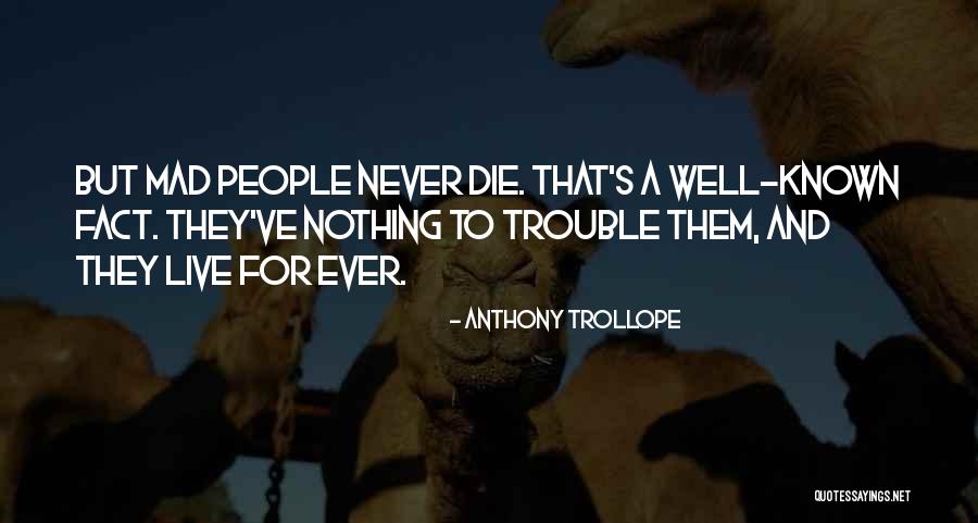 Talasi Zadaci Quotes By Anthony Trollope Talasi Zadaci Quotes By Anthony Trollope