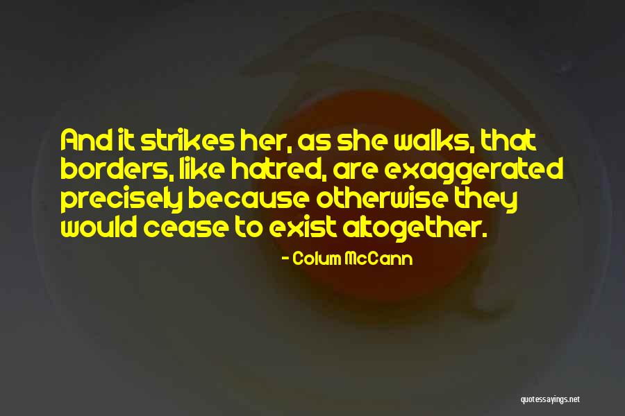 Talasite Quotes By Colum McCann Talasite Quotes By Colum McCann