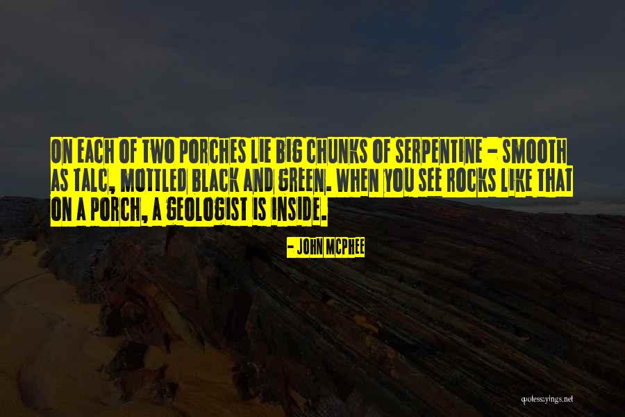 Talc Quotes By John McPhee Talc Quotes By John McPhee