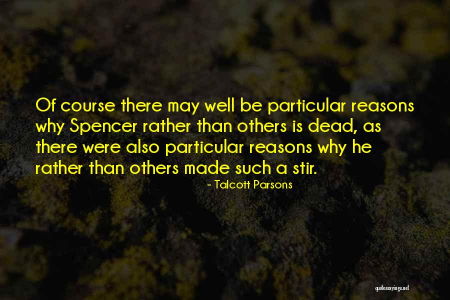 Talcott Parsons Quotes 1043032