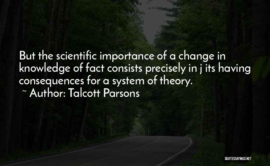 Talcott Parsons Quotes 1049041