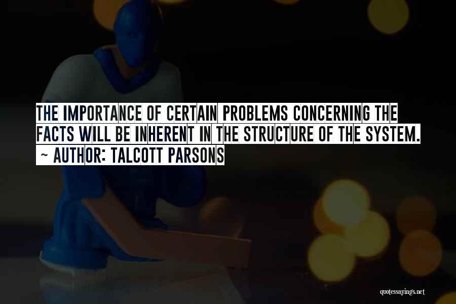 Talcott Parsons Quotes 1136261