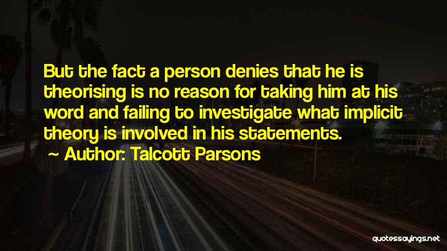 Talcott Parsons Quotes 1546362