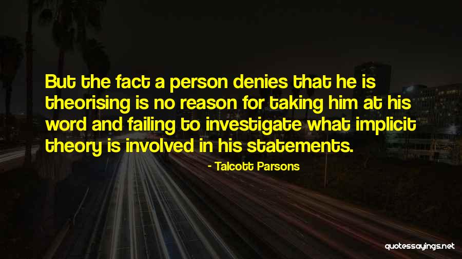 Talcott Parsons Quotes 1546362