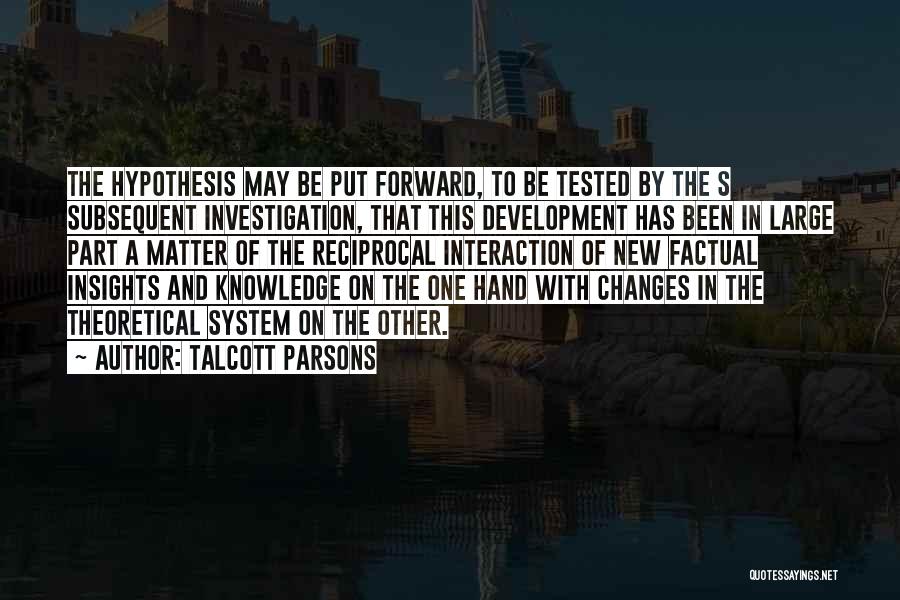 Talcott Parsons Quotes 2028177