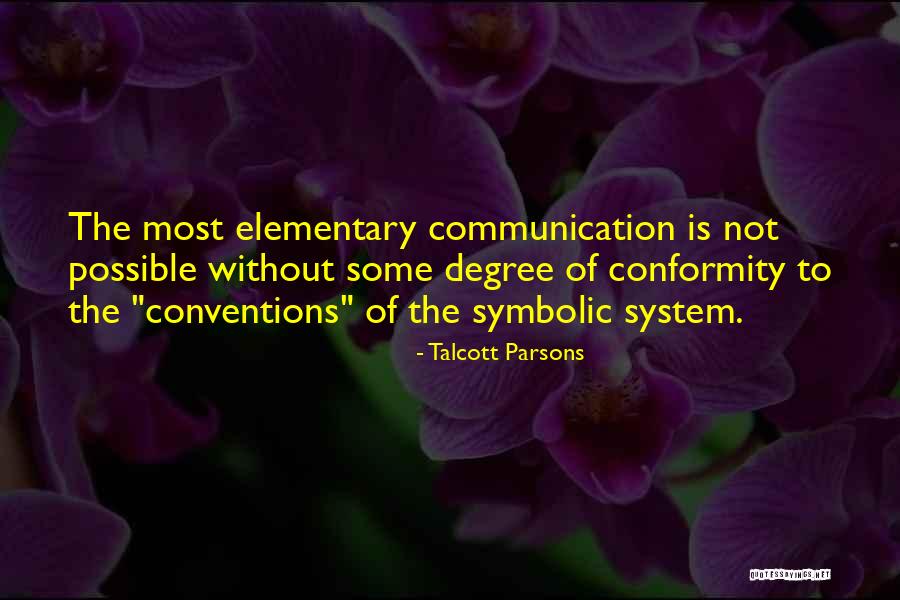 Talcott Parsons Quotes 634132