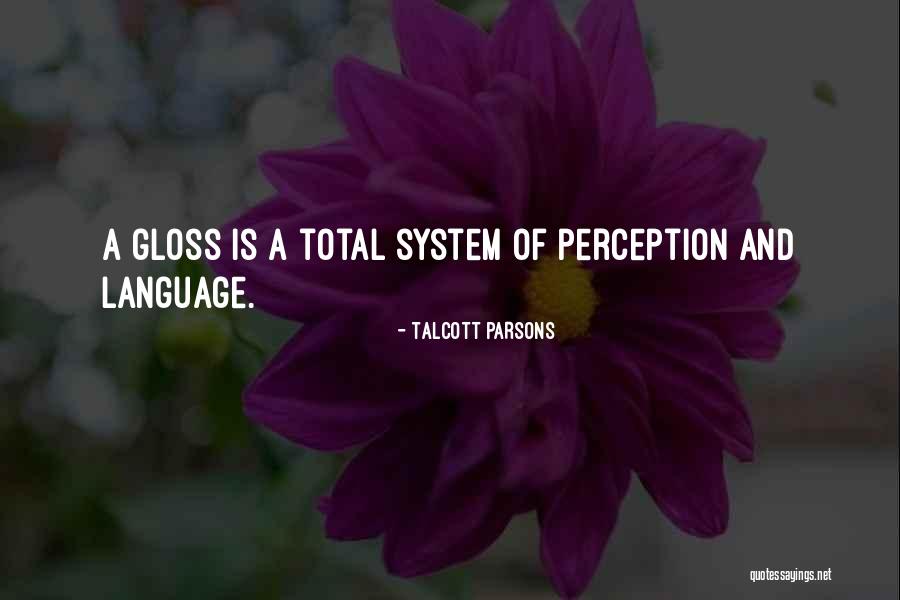 Talcott Parsons Quotes 647103