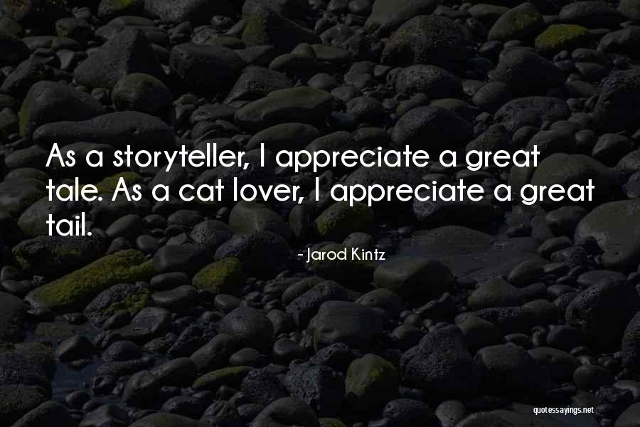 Tale Tail Quotes By Jarod Kintz Tale Tail Quotes By Jarod Kintz